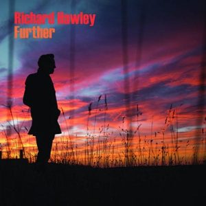 crítica-further-richard-hawley-nuevo-album-2019