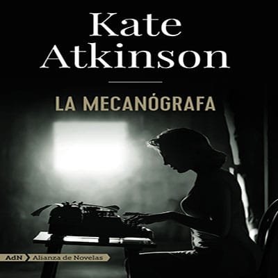 la-mecanógrafa-kate-atkinson-critica-reseña