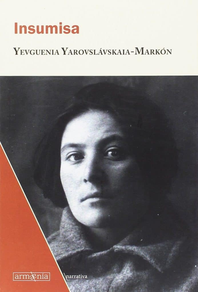 Reseña-del-libro-insumisa-Yevguenia Yaroslávkaia-Markón
