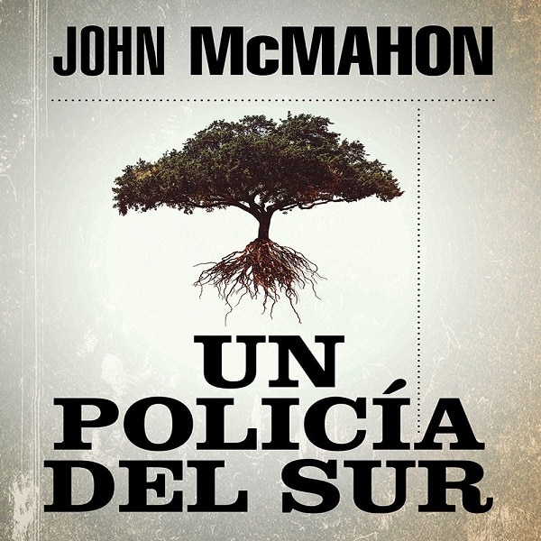 reseña-un-policia-del-sur-2020-John McMahon
