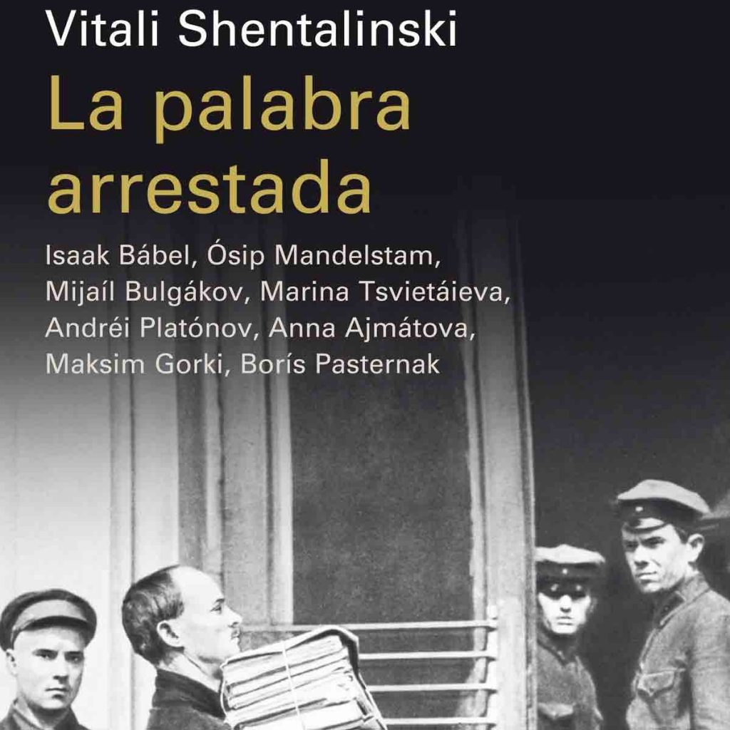 reseña-la-palabra-arrestada-vitali-shentalinski