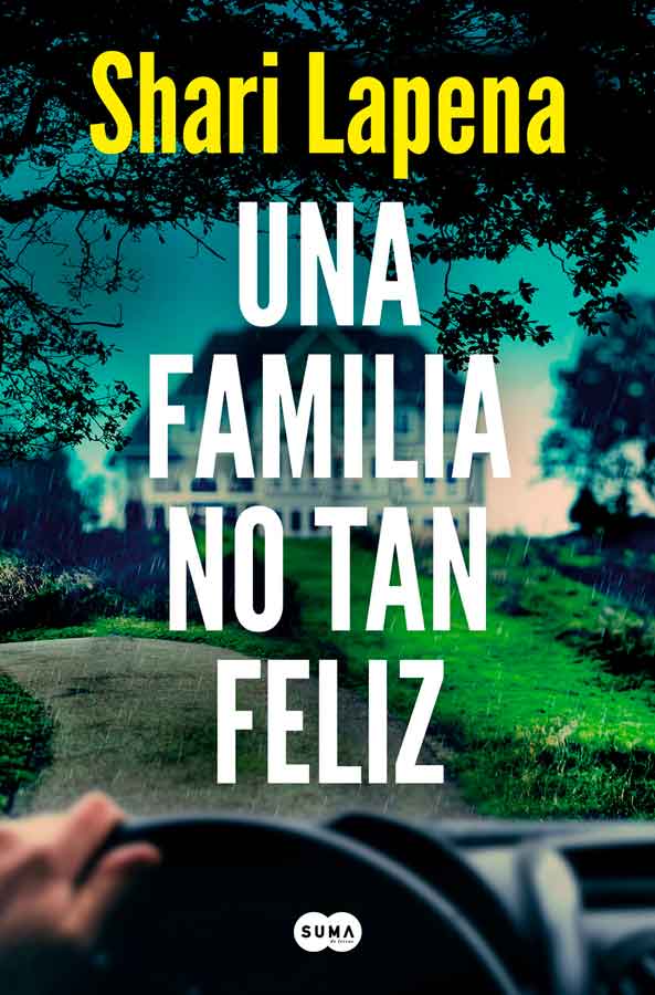 reseña-una-familia-no-tan-feliz-shari-lapena-2022