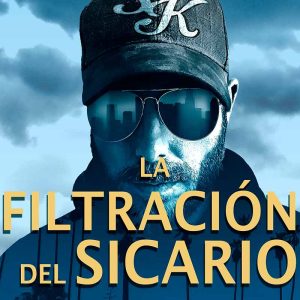 la-filtración-del-sicario-2024