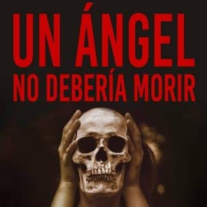 un-angel-no-deberia-morir