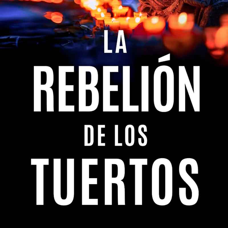 la-rebelion-de-los-tuertos